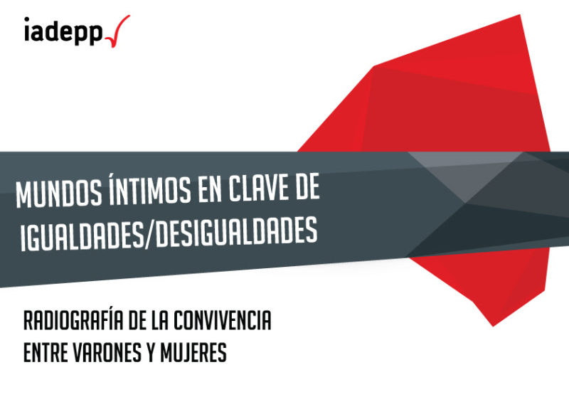 DESIGUALDAD: Una encuesta de IADEPP revela la desigualdad de género
