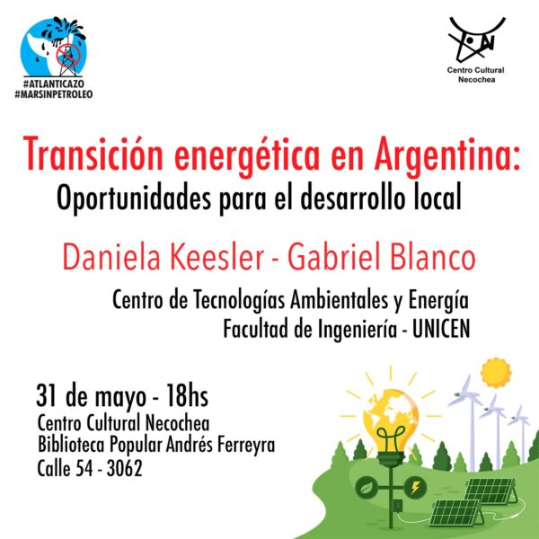 EXPLOTACIÓN PETROLERA: Charla “Transición energética en Argentina”