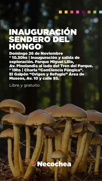 Inauguración del “Sendero de hongos” en el Parque Miguel Lillo