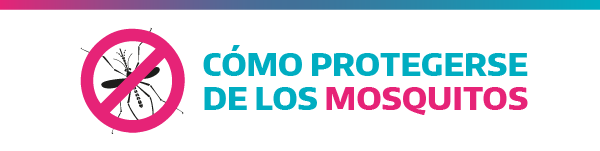 Consejos por el dengue