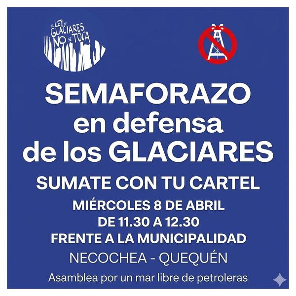 En defensa de los glaciares